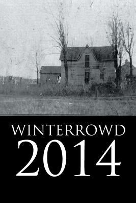 Winterrowd 2014 by Decker, Bev Zimmer