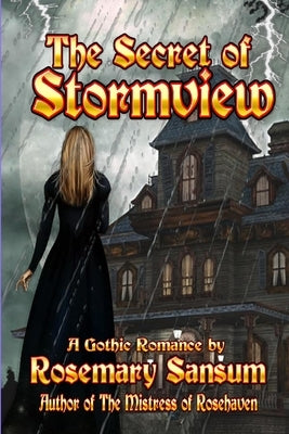 The Secret of Stormview by Sansum, Rosemary