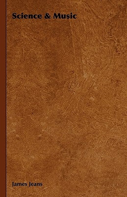 Science & Music by Jeans, James