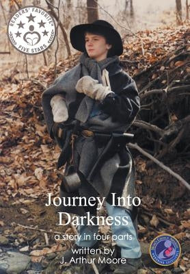 Journey Into Darkness: a Story in Four Parts (2nd Edition) Full Color by Moore, J. Arthur