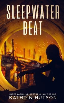 Sleepwater Beat by Hutson, Kathrin
