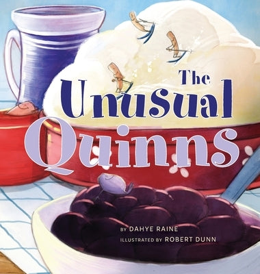 The Unusual Quinns by Raine, Dahye