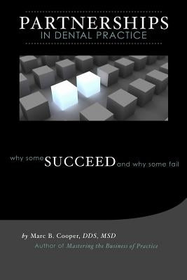 Partnerships In Dental Practice by Cooper Dds, Marc B.