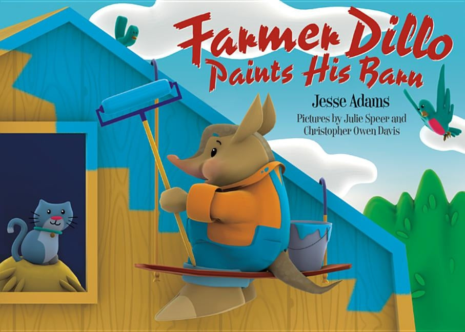Farmer Dillo Paints His Barn by Adams, Jesse