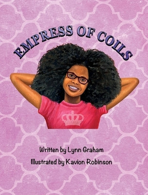 Empress of Coils by Graham, Lynn