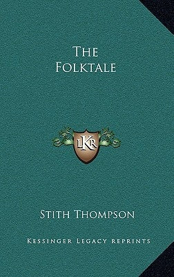 The Folktale by Thompson, Stith