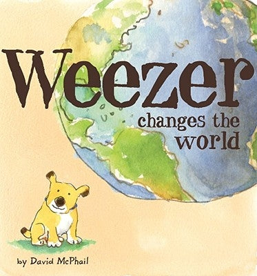 Weezer Changes the World by McPhail, David