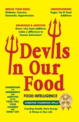 Devils In Our Food by Thompson-Wells, Christine