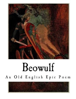 Beowulf: An Old English Epic Poem by Gummere
