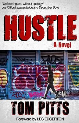 Hustle by Pitts, Tom
