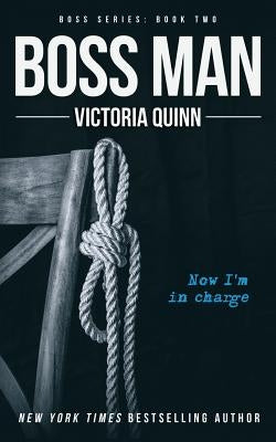 Boss Man by Quinn, Victoria