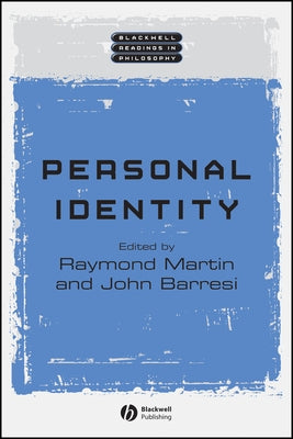 Personal Identity by Martin, Raymond
