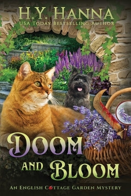 Doom and Bloom (LARGE PRINT): The English Cottage Garden Mysteries - Book 3 by Hanna, H. y.