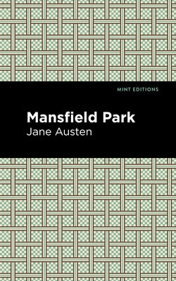 Mansfield Park by Austen, Jane