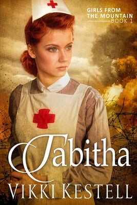Tabitha (Girls from the Mountain, Book 1) by Kestell, Vikki
