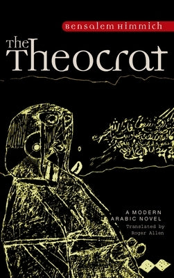 The Theocrat by Himmich, Bensalem