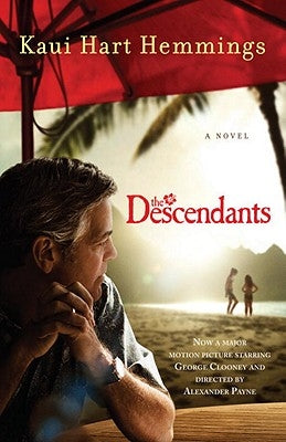 The Descendants by Hemmings, Kaui Hart