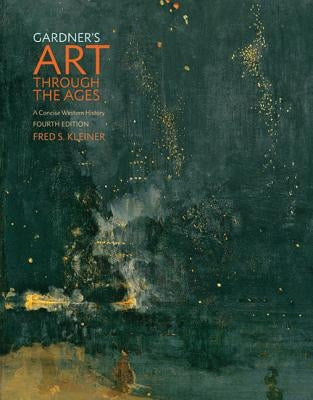 Gardner's Art Through the Ages: A Concise Western History by Kleiner, Fred S.