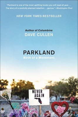 Parkland by Cullen, Dave