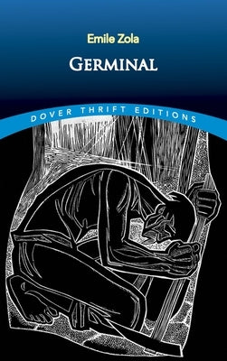 Germinal by Zola, Emile