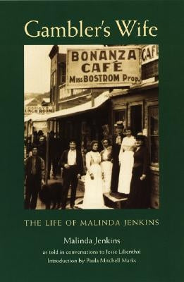 Gambler's Wife: The Life of Malinda Jenkins by Jenkins, Malinda