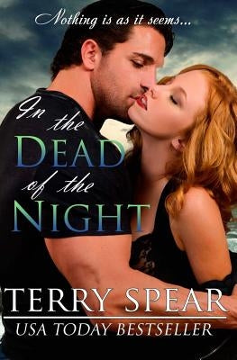In the Dead of the Night by Spear, Terry
