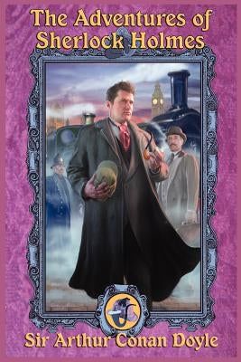 The Adventures of Sherlock Holmes by Doyle, Arthur Conan