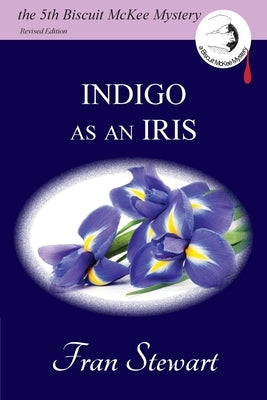 Indigo as an Iris by Stewart, Fran