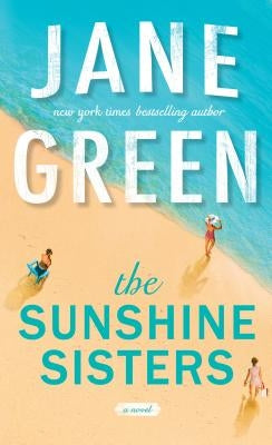 The Sunshine Sisters by Green, Jane