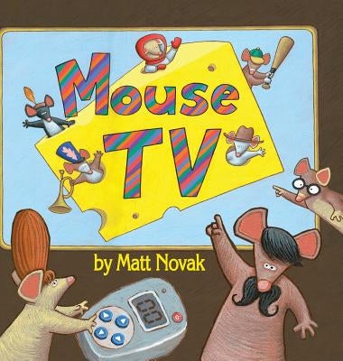 Mouse TV by Novak, Matt