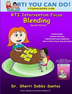 RTI Intervention Focus: Blending by Santos, Sherri Dobbs
