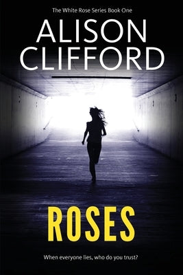 Roses by Clifford, Alison