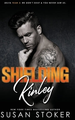 Shielding Kinley by Stoker, Susan
