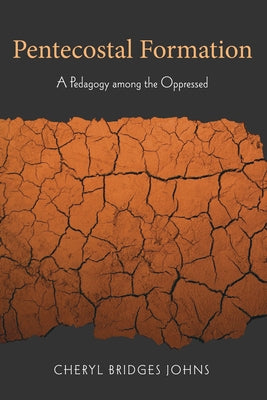 Pentecostal Formation by Johns, Cheryl Bridges