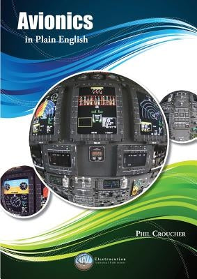 Avionics In Plain English by Croucher, Phil