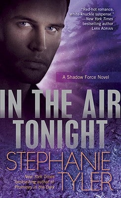 In the Air Tonight by Tyler, Stephanie