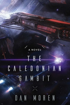 The Caledonian Gambit by Moren, Dan