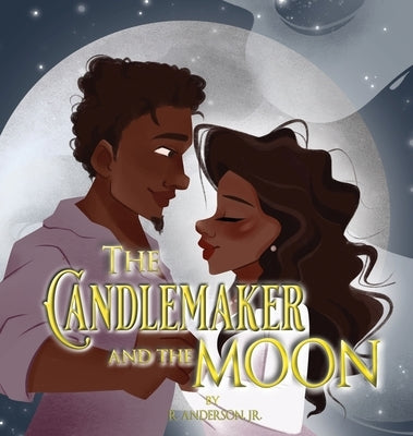 The Candlemaker and the Moon by Anderson, R., Jr.