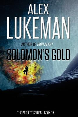 Solomon's Gold by Lukeman, Alex