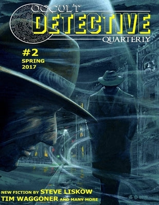 Occult Detective Quarterly #2 by Press, Ulthar