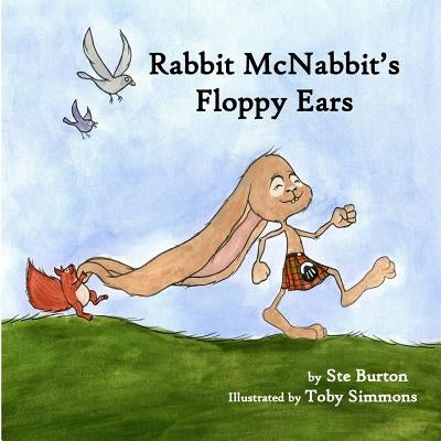 Rabbit McNabbit's Floppy Ears by Simmons, Toby