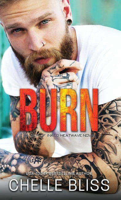 Burn by Bliss, Chelle
