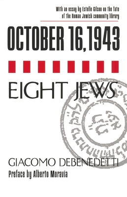 October 16, 1943/Eight Jews by DeBenedetti, Giacomo