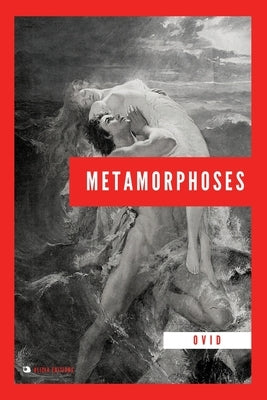 Metamorphoses: New Edition in Large Print by Ovid