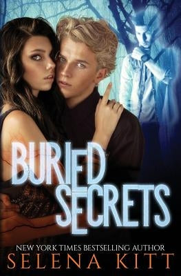 Buried Secrets by Kitt, Selena