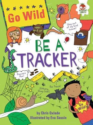 Be a Tracker by Oxlade, Chris