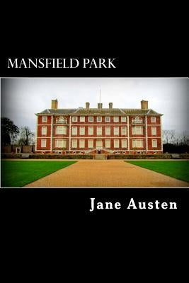 Mansfield Park by Austen, Jane