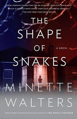 The Shape of Snakes by Walters, Minette