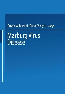 Marburg Virus Disease by Martini, G. a.