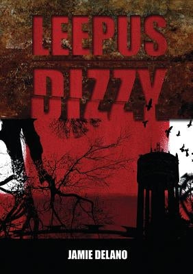 Leepus DIZZY by DeLano, Jamie